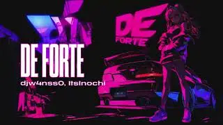 djw4nss0, ItsInochi - DE FORTE