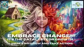 1. EMBRACE CHANGE!! #embracechange #clarity  #growth #joy #healing #actionsteps #selfimprovement