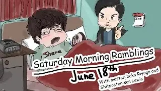 Saturday Morning Ramblings (June 18th) - Fool Me Twice
