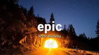 'Light in Dark Places' by Scott Buckley 🇦🇺 | Calm Epic Music (No Copyright) 💡