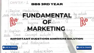 Fundamental of Marketing Part 2 | BBS 3rd Third Year | Important Questions with Answers Each Chapter