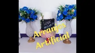 ARRANJOS DE FLORES ARTIFICIAL  PASSO A PASSO.