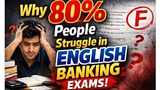 Why 80% People Struggle in English Banking Exam! Explained and Study Plan