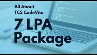 All about TCS Codvita || Placement for 7 LPA || What is codevita? || How To prepare?