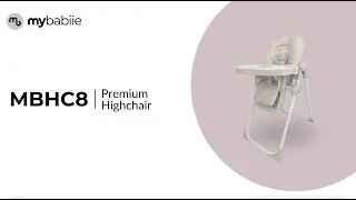 MBHC8 | Get to know the MBHC8 Premium Highchair