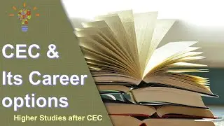 CEC and it's Career Options