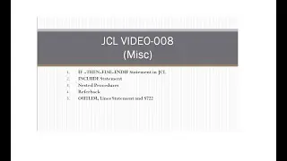 JCL | Job Control Language | 08 | IF, Referback, Include and Nested Procedures.