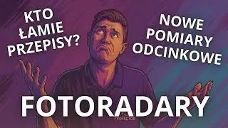 #57 Fotoradary, Pomiary Odcinkowe i Kto Łamie Przepisy? - Keyless Protector News