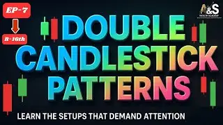 EP-7 Double Candlestick Pattern ko use krke profit Kaise Banaye? | #doublecandlestickpatterns