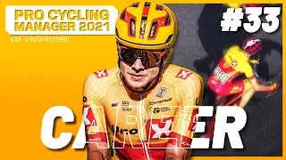 НОВЫЙ РЕКОРД! - №33: Uno-X Career / Pro Cycling Manager 2021 Let's Play
