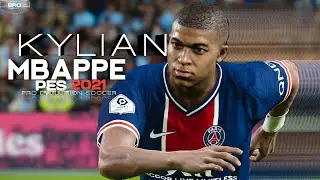 PES 2021-Kylian Mbappe:Skills and Goals(HD)