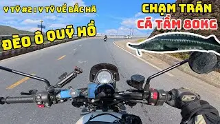 Hà Nội - Y Tý #2 : Từ Y Tý về Bắc Hà - Checkin Đèo Ô Quý Hồ - Chạm trán cá tầm khủng 80kg tại Sapa