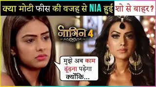 Nia Sharma THROWN Out Of Naagin 4 Due to Her High Fees?