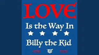 Love is the Way In