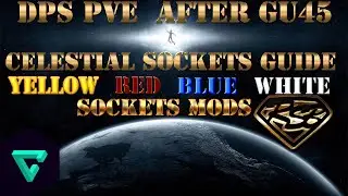 DCUO: Celestial Sockets Mods Guide |After GU45|