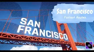 Asphalt 9 | San Francisco Fastest Routes