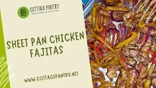 Sheet Pan Chicken Fajitas