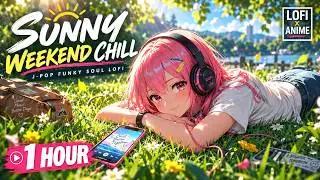 Sunny Beats & Weekend Chill ☀️🕶️ | Jpop Lofi with a Funky Soul