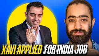 Xavi Applied for Indian National Team Head Coach! AIFF Sucks! 