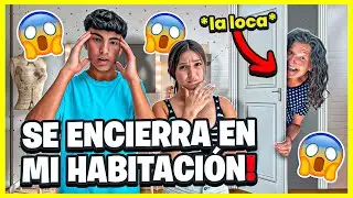 😱 ¡La LOCA se ENCERRÓ en mi CUARTO y NO QUIERE SALIR! *Esto se salió de control 🔥*