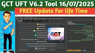 GCT UFT Tool V6.2 Release _ FRP, Factory Reset & Read & Write Flash New Sec Android Phone Support