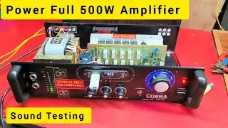Power Full 500W Amplifier Sound Test | Cobra High Power Bass Amplifier Review