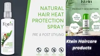 Ktein Hair Care Products | Heat Protection Spray &Dry Shampoo Powder Review with Demo