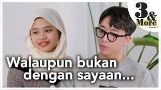 [EP.6] Walaupun bukan dengan saya, saya harap awak bahagia | 3&More.2 | Adik Malaysia& Oppa Korea