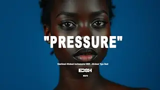 БЕСПЛАТНЫЙ афробит-инструментал 2025_PRESSURE|Omah Lay X Rema Type Beat «UNREAL» |Эмоциональный а...