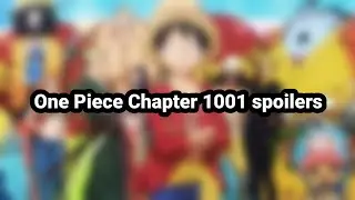 One Piece Chapter 1001 spoilers | Onigashima's Decisive Monster Battle
