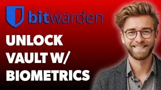 How To Unlock Your Bitwarden Vault With Biometrics [2025 Guide]