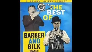 Jazz: “The Best Of Barber And Bilk” (Vol.2)