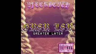 VFTERDEVTH - Greater Later - Track 1