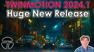 Unleashing Twinmotion 2024.1: The Ultimate New Features Guide