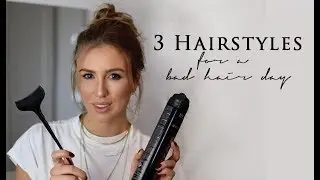 3 Frisuren für Bad Hair Days