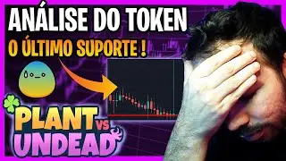 PVU CAINDO SEM PENA e chegando ao seu &Uacute;LTIMO suporte ! AN&Aacute;LISE DO TOKEN PVU | Plant vs Undead