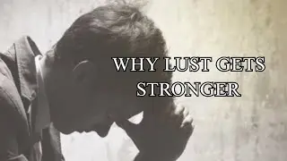5 Reasons Why a Muslim Who Is Repenting Feels Stronger Lust