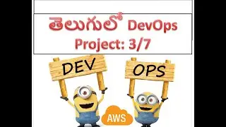 తెలుగులో DevOps ప్రాజెక్ట్ Part-3