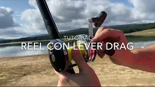 Tutorial como usar carrete lever drag para lanzar