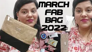 March Fab Bag 2022/ The Empow-Her March Fab Bag 2022/ Best subscription box #fabbag2022