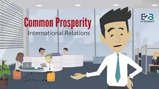 Common Prosperity - Explained