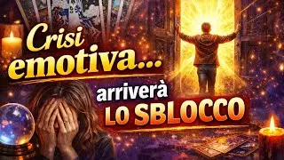 Crisi emotiva... arriverà lo sblocco 🎉