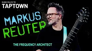 Markus Reuter - The Frequency Architect