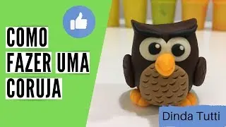 Como fazer uma Coruja com massinha / Play doh Owl