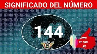 NUMEROLOG&Iacute;A🤍Significado del n&uacute;mero 144❓ Numero 144 en lo espiritual🙏numero 144 NUMERO