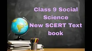 Class 9 /social science/ New SCERT Text book/PSC Class 