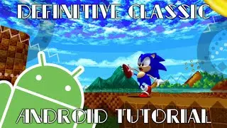 DEFINITIVE CLASSIC PACK in [#SRB2] - ANDROID TUTORIAL