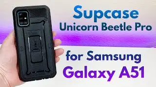 Supcase Unicorn Beetle Pro for Samsung Galaxy A51 - Review!