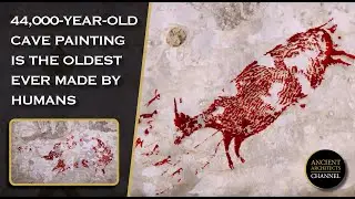 44,000-Year-Old Cave Painting From Indonesia is the Oldest Human Art Ever Found | Ancient Architects