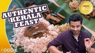 Authentic Kerala Feast in Mumbai | Foodie & The Feast | Just Kerala
